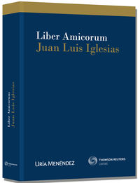 Liber Amicorum Juan Luis Iglesias