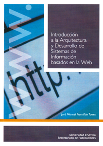 Introducción arquitectura desarrollo sistemas información basados en l - Framiñan Torres, José Manuel
