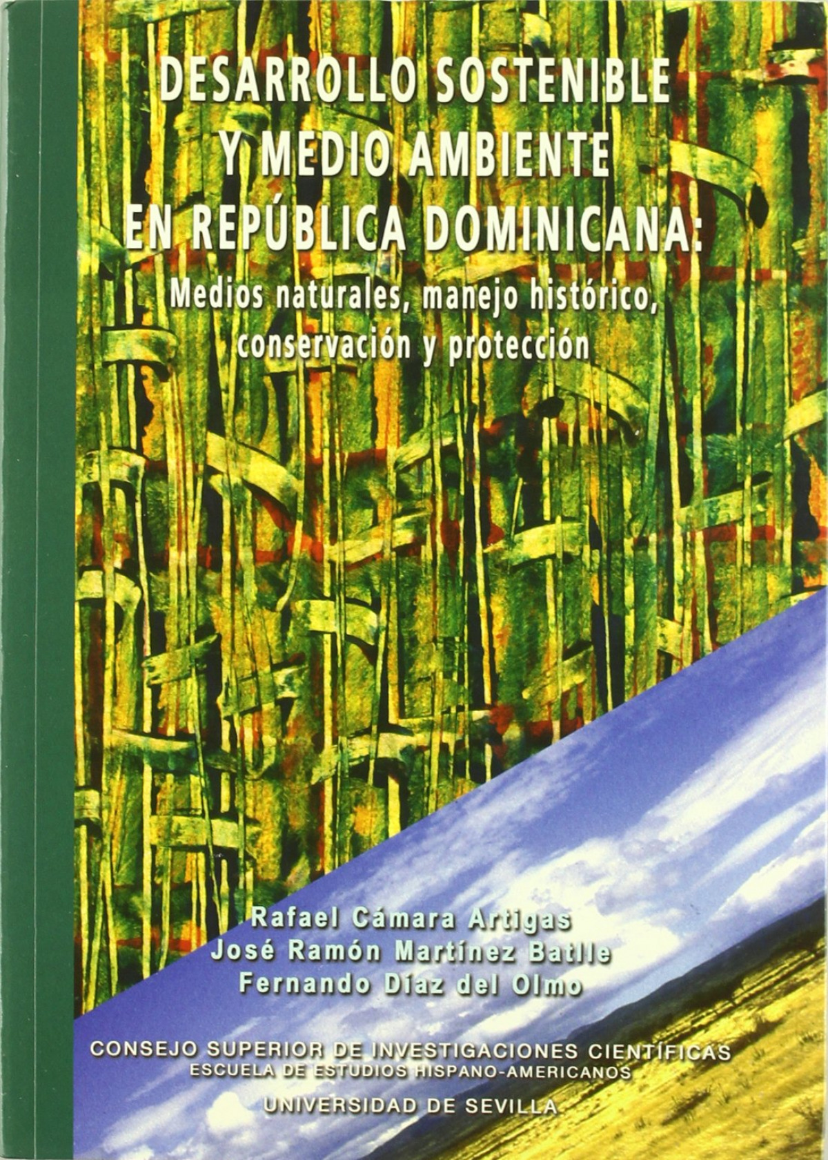 Desarrollo sostenible y medio ambiente en republica dominica - Camara Artigas,Martinez Batlle, Diaz De