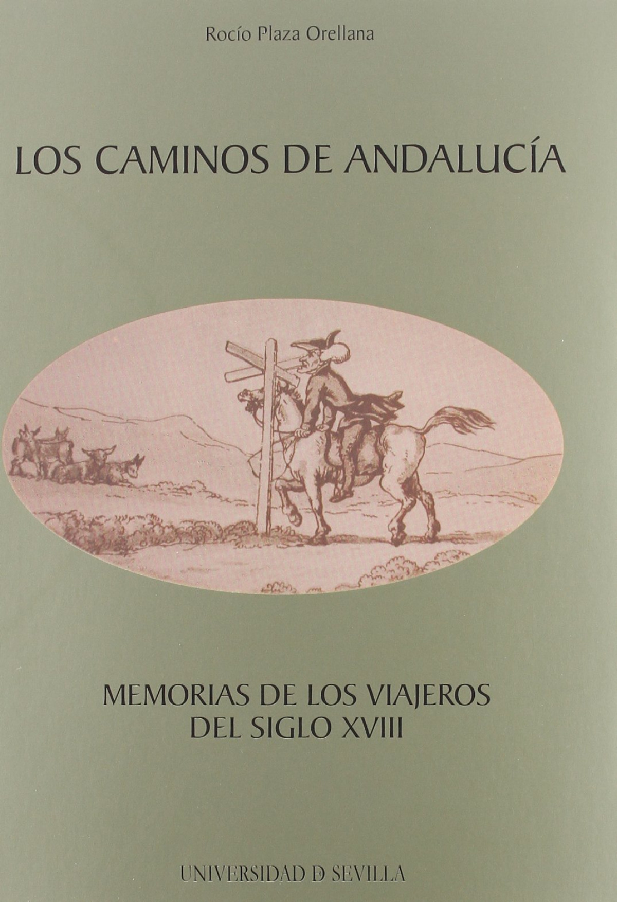 Caminos de andalucia, los. memorias de los viajeros del s.xv - Plaza Orellana, Rocio