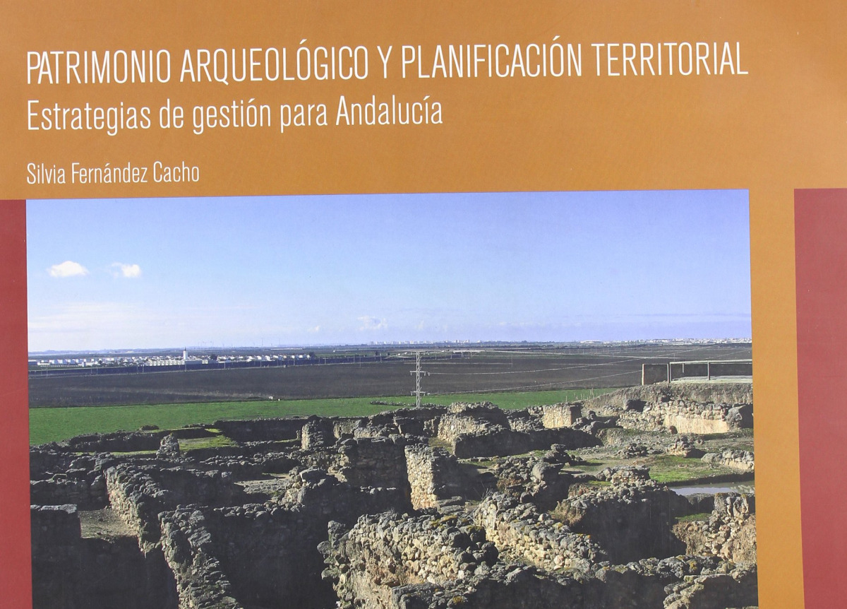Patrimonio arqueologico y planificacion territorial.estrateg - Aa.Vv.