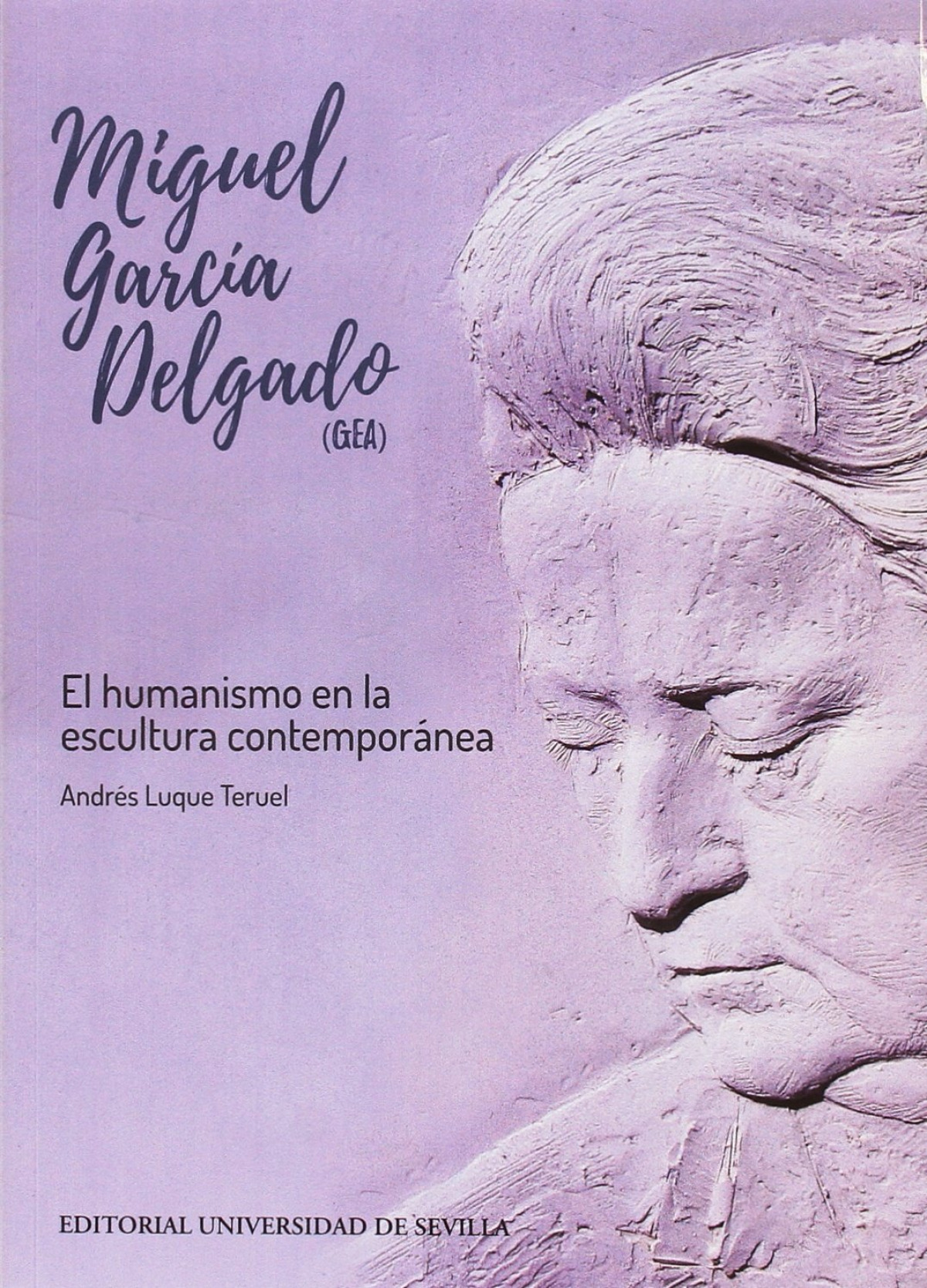 Miguel garcía delgado (gea) - AndrÉs Luque Teruel