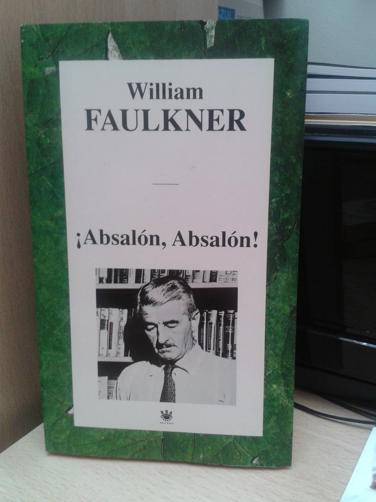 Absalon, absalon - Faulkner, William