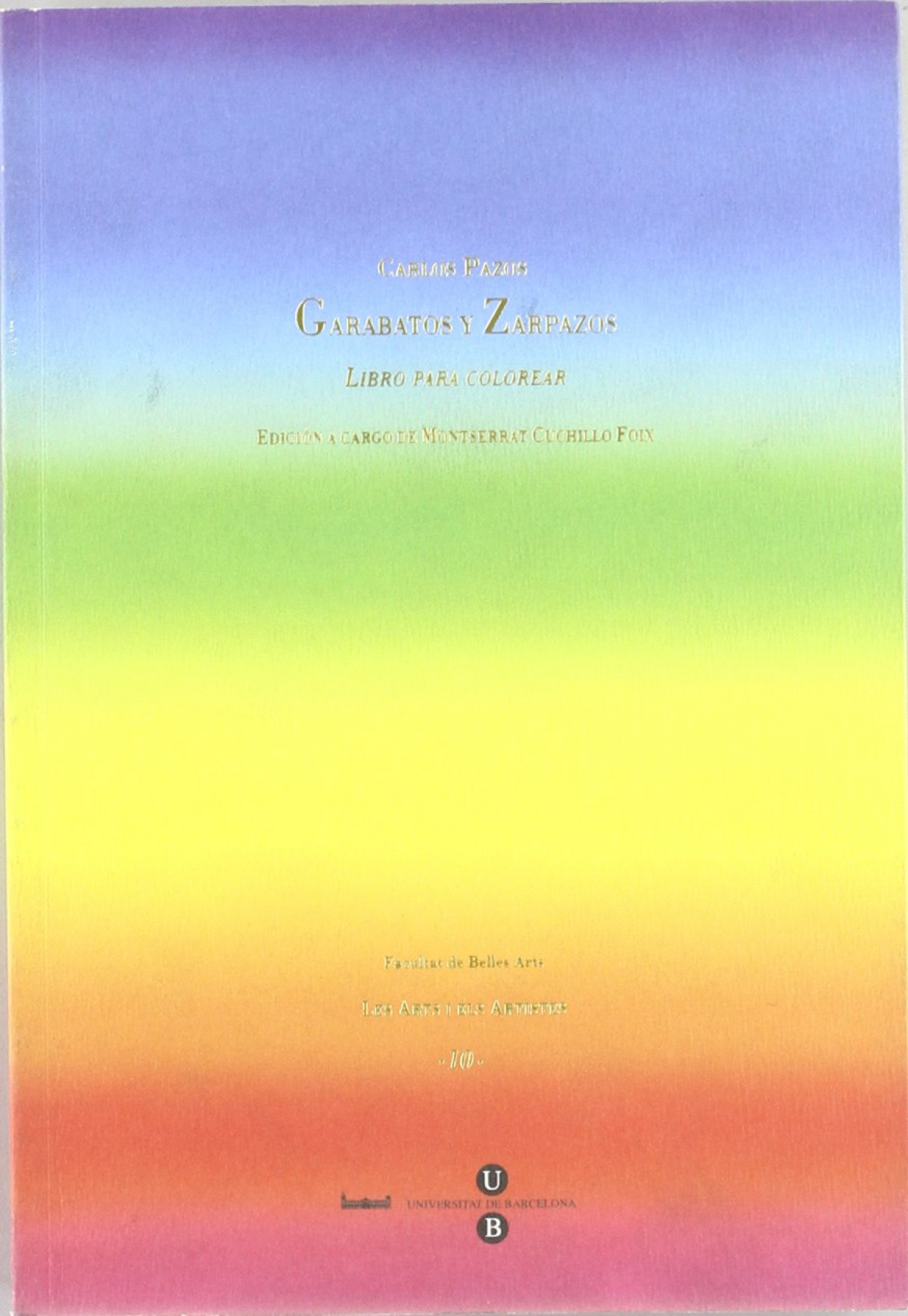 Garabatos y zarpazos. libro para colorear - Carlos Pazos