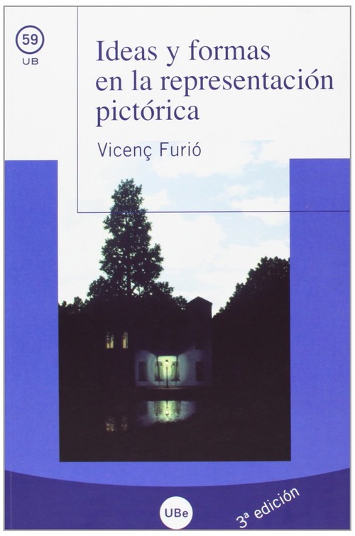 Ideas y formas en la representaci�n pict�rica