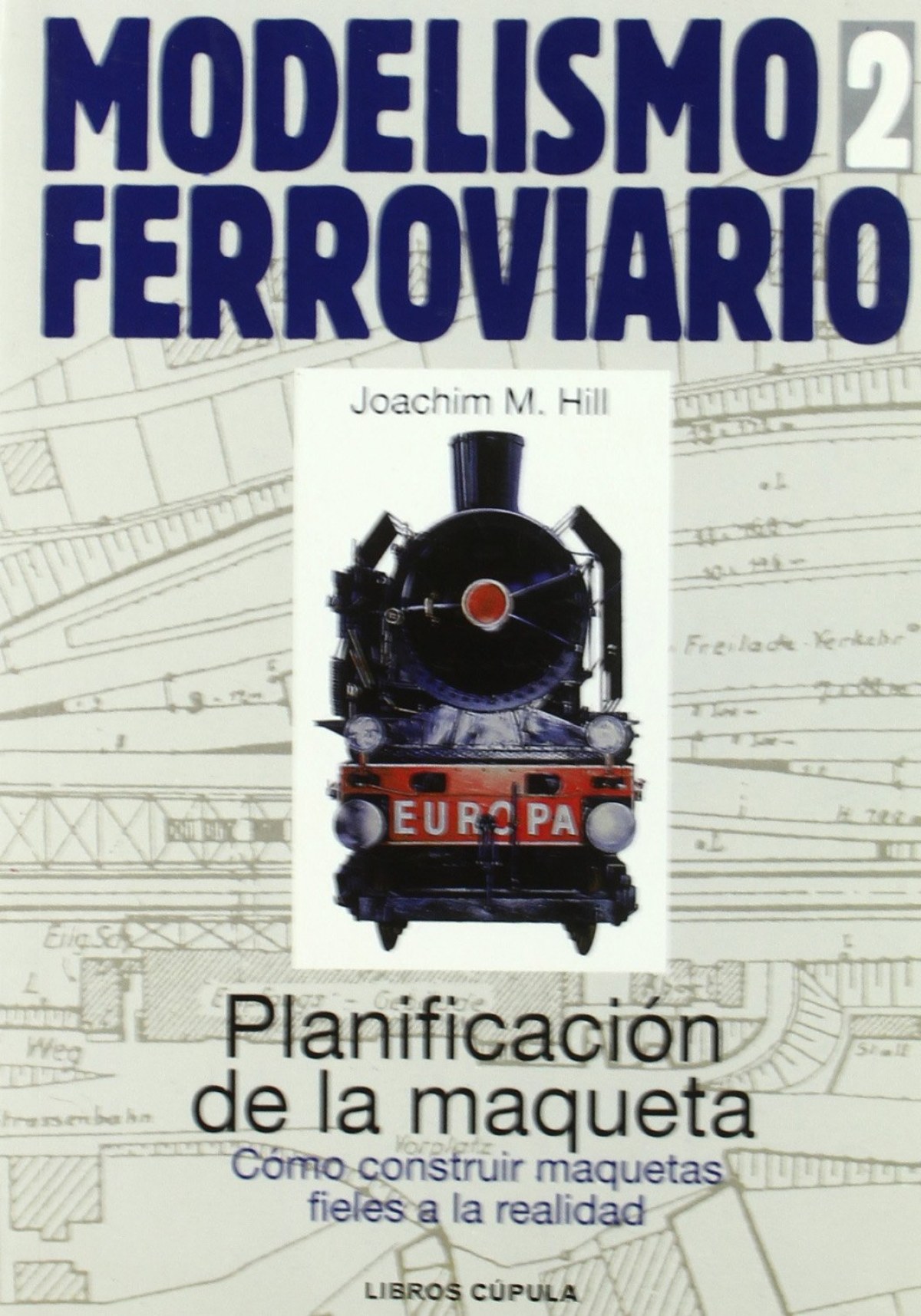 Modelismo ferroviario 2 planificacion de la maqueta - Llibreria Sarri