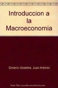 Introduccion economia: macroeconomia - Gimeno, Juan A.