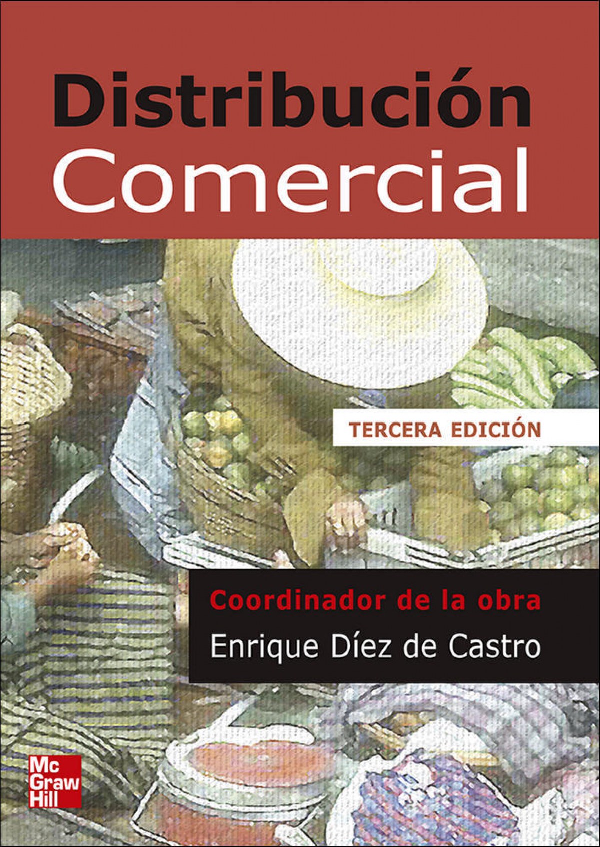 Distribución comercial - Díez De Castro Enrique Carlos