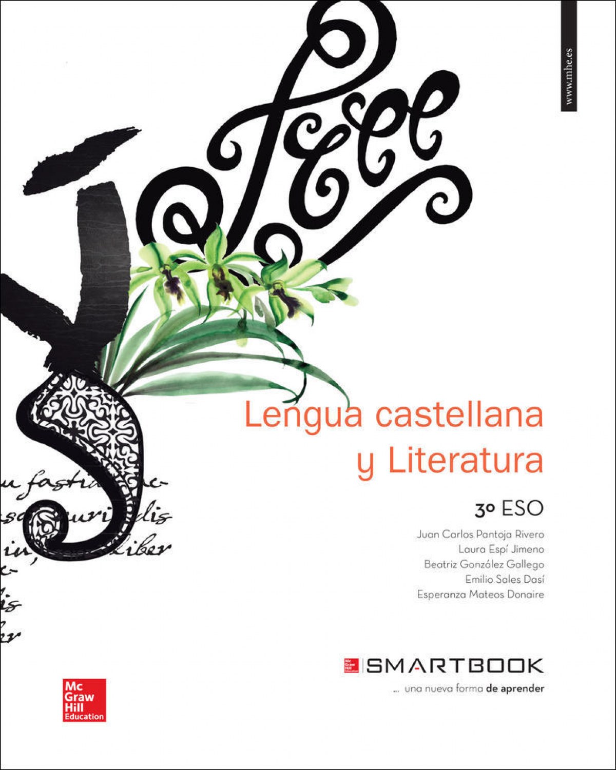Lengua literatura 3ºeso +cuaderno ortografia +smartbook - Pantoja Rivero, Juan Carlos