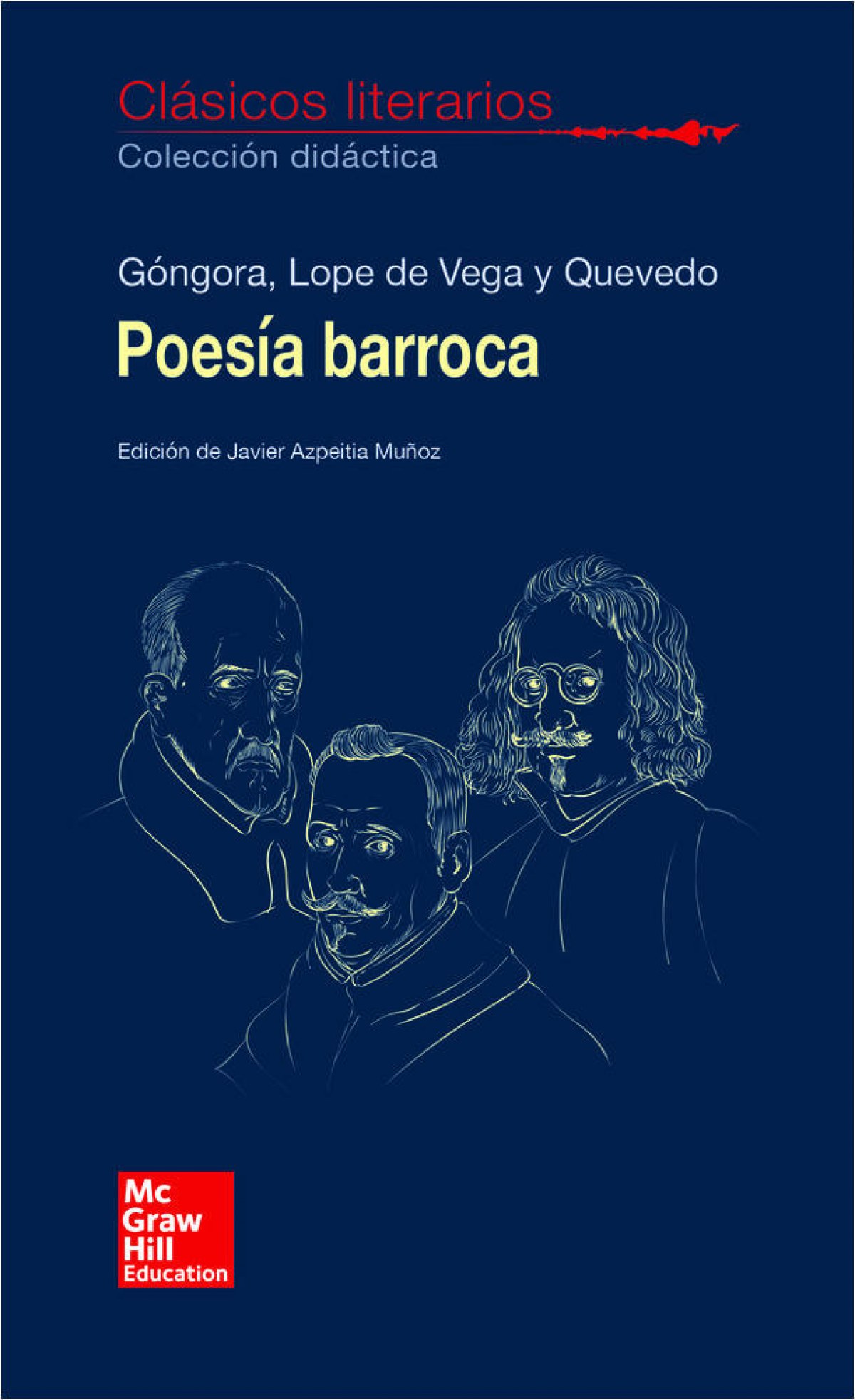 POESÍA BARROCA Clásicos literarios - Góngora/Lope De Vega/Quevedo