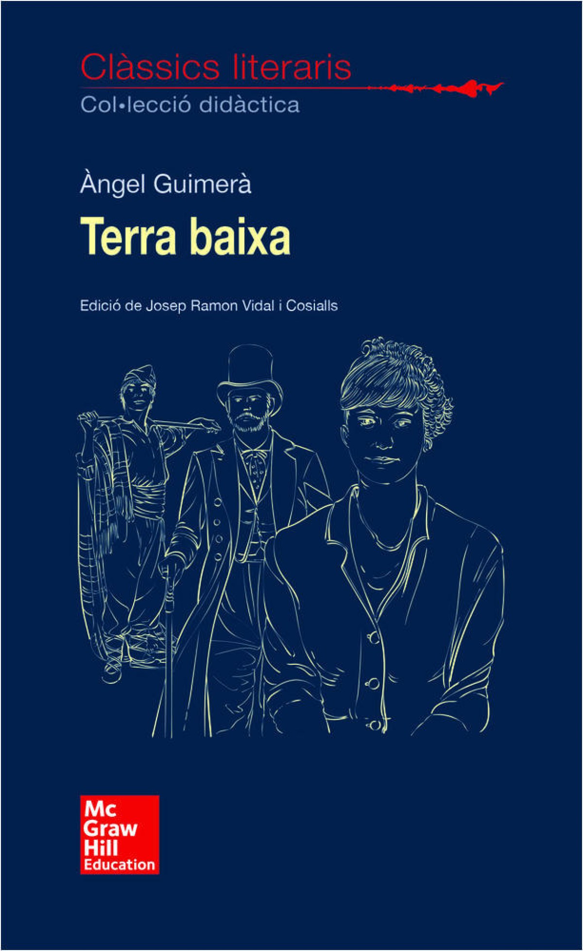 TERRA BAIXA Clàssics literaris - Guimera, Ángel