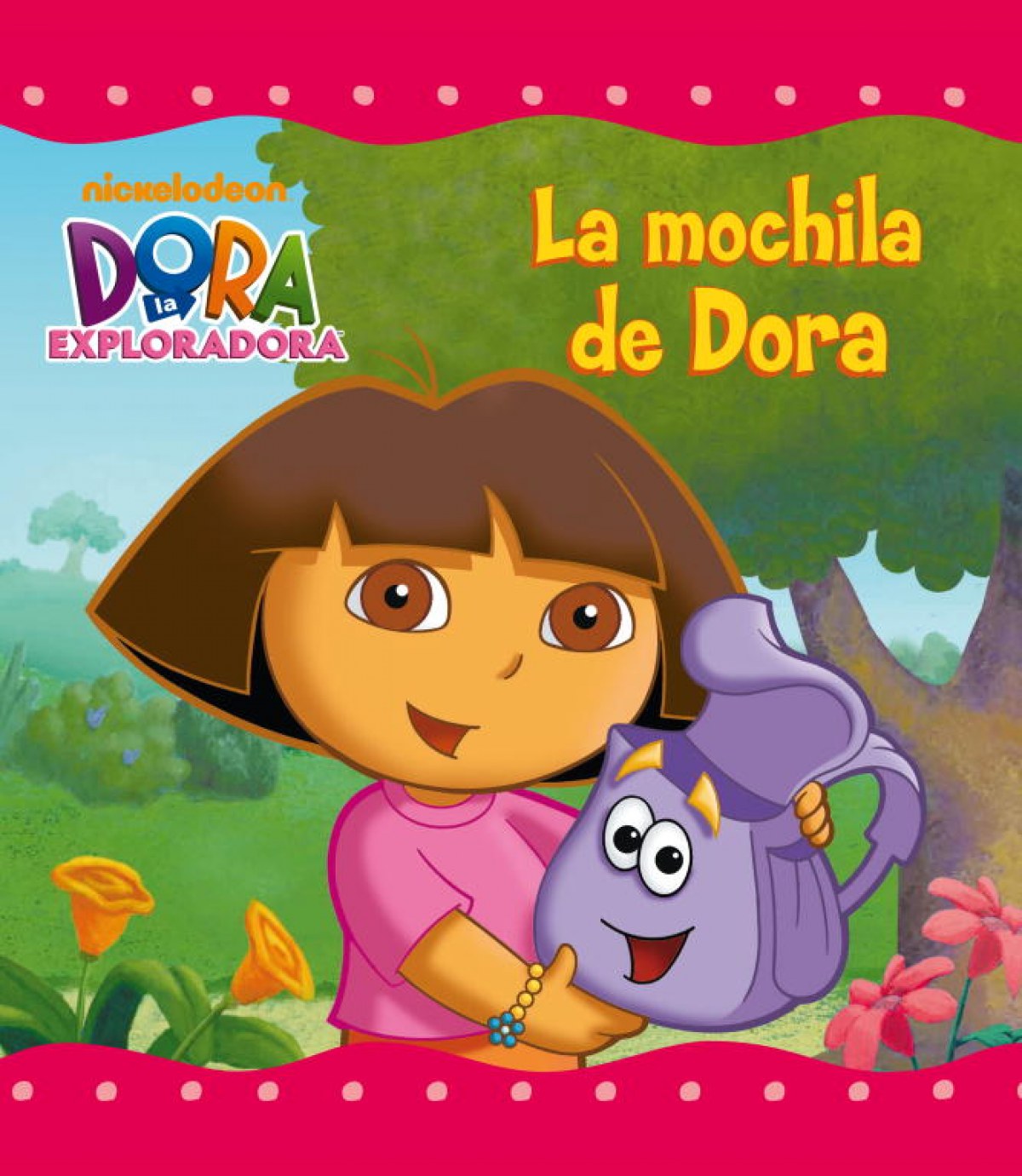 La mochila de Dora (Dora la Exploradora) - Librerias 