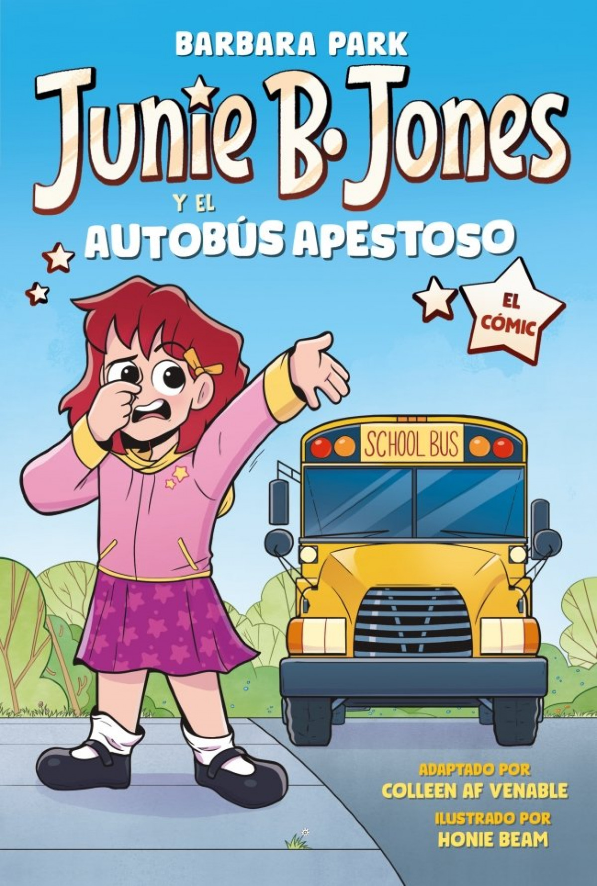 Junie B. Jones y el autob�s apestoso. El c�mic