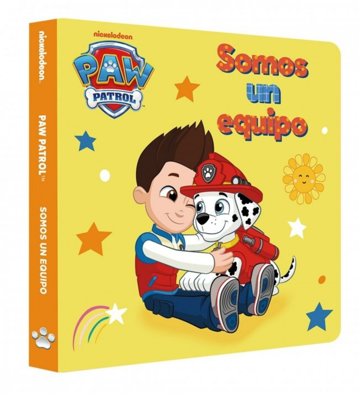 Paw Patrol , Patrulla Canina. Libro de cart�n - Somos un equipo