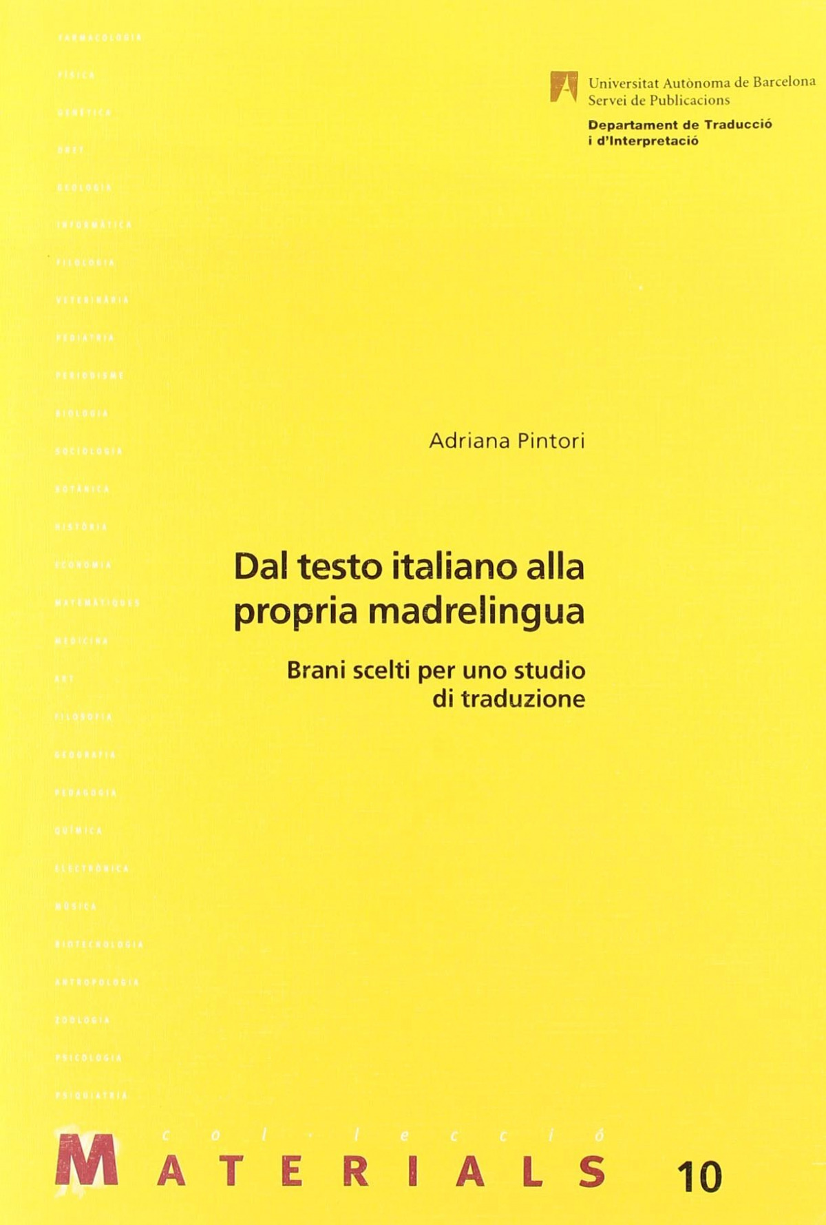 Dal testo italiano alla propia madrelingua - Pintori, Adriana