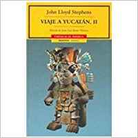 VIAJE A YUCATAN II