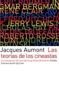 TEORIAS DE LOS CINEASTAS