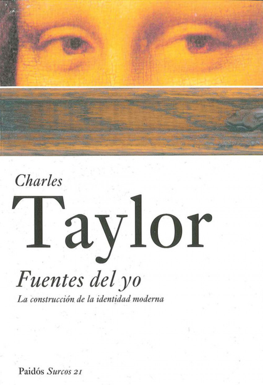 Fuentes del yo - Taylor, J.
