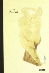Rodin los dibujos mÁs Íntimos de rodin - Wolf, Norbert