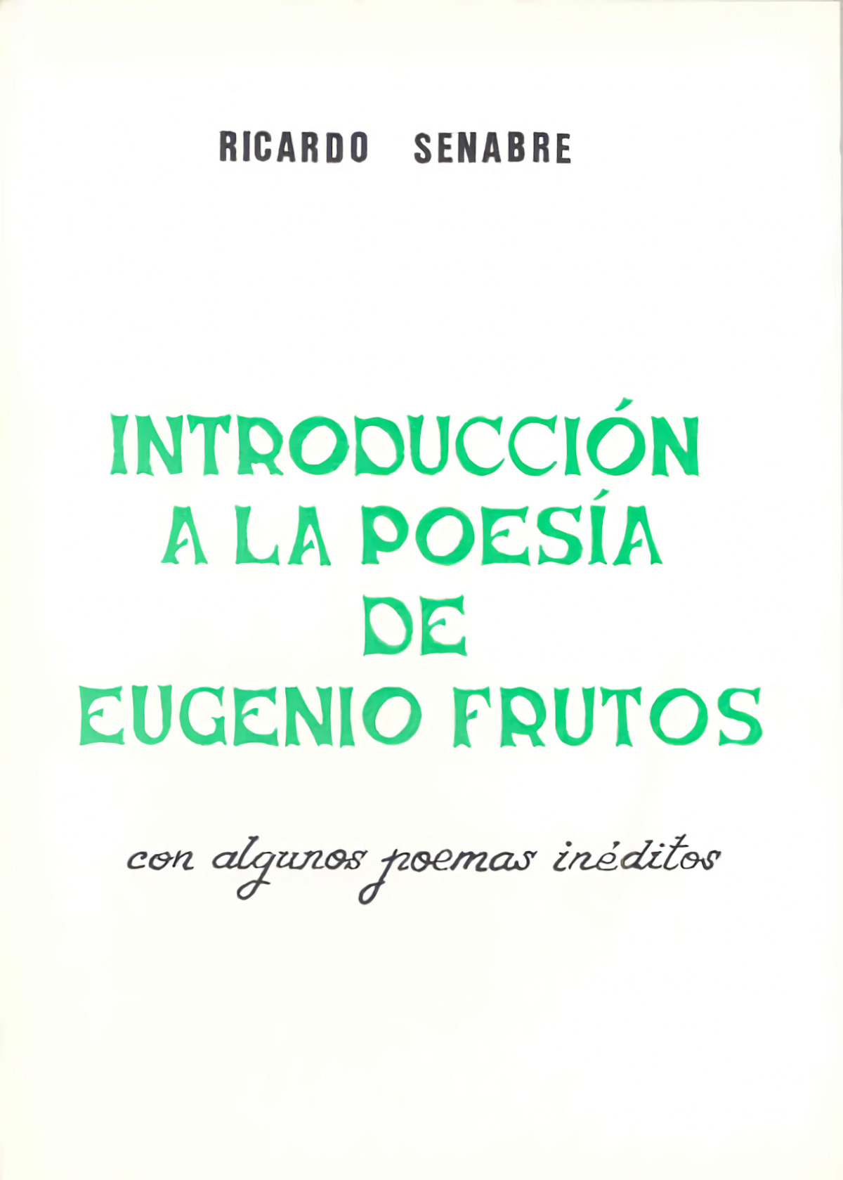 Introducci�n a la poes�a de Eugenio Frutos