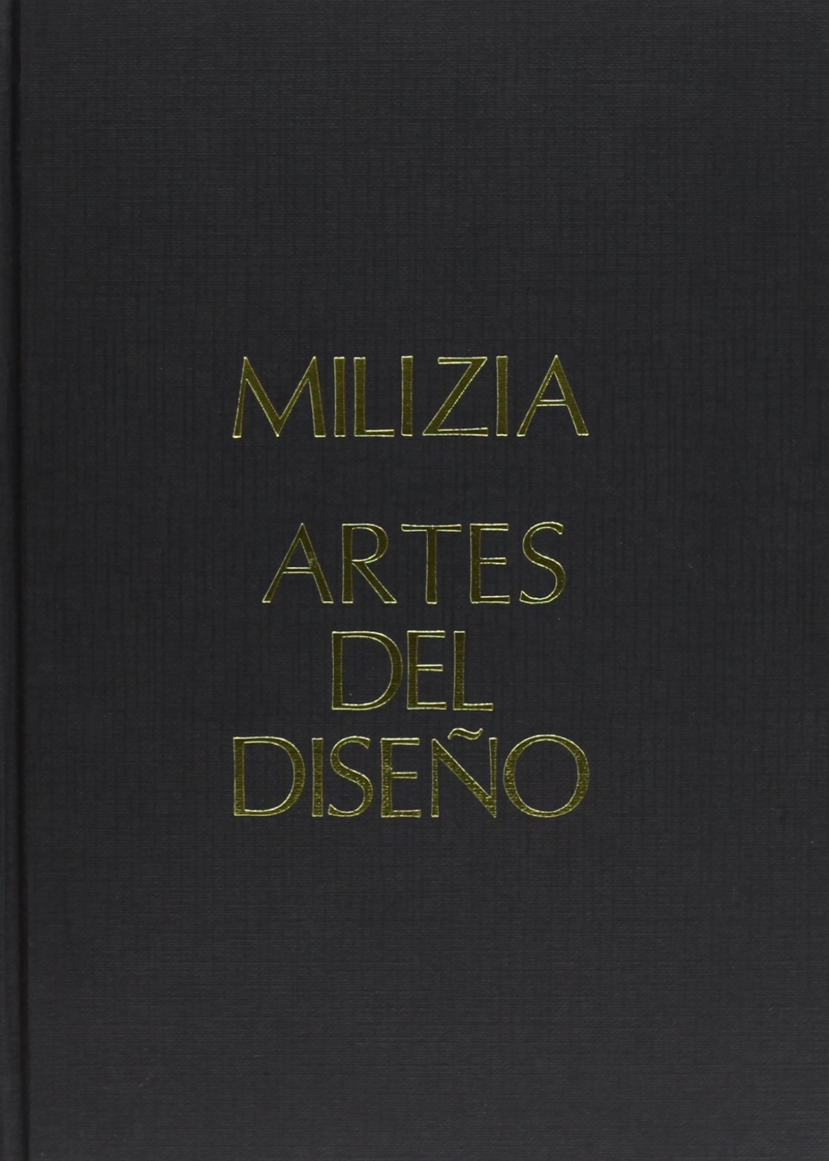 Arte de saber ver en las bellas artes del diseño - Milizia, Francisco de