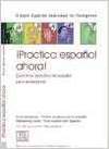 �Practica espa�ol ahora!, nivel elemental