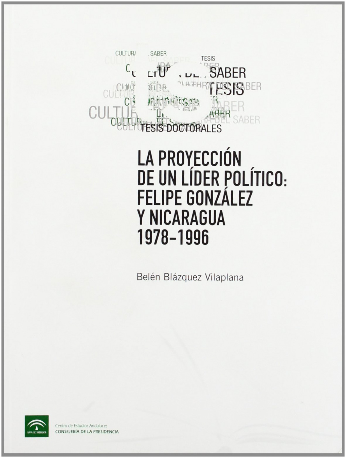 LA PROYECCION INTERNACIONAL DE UN LIDER POLITICO