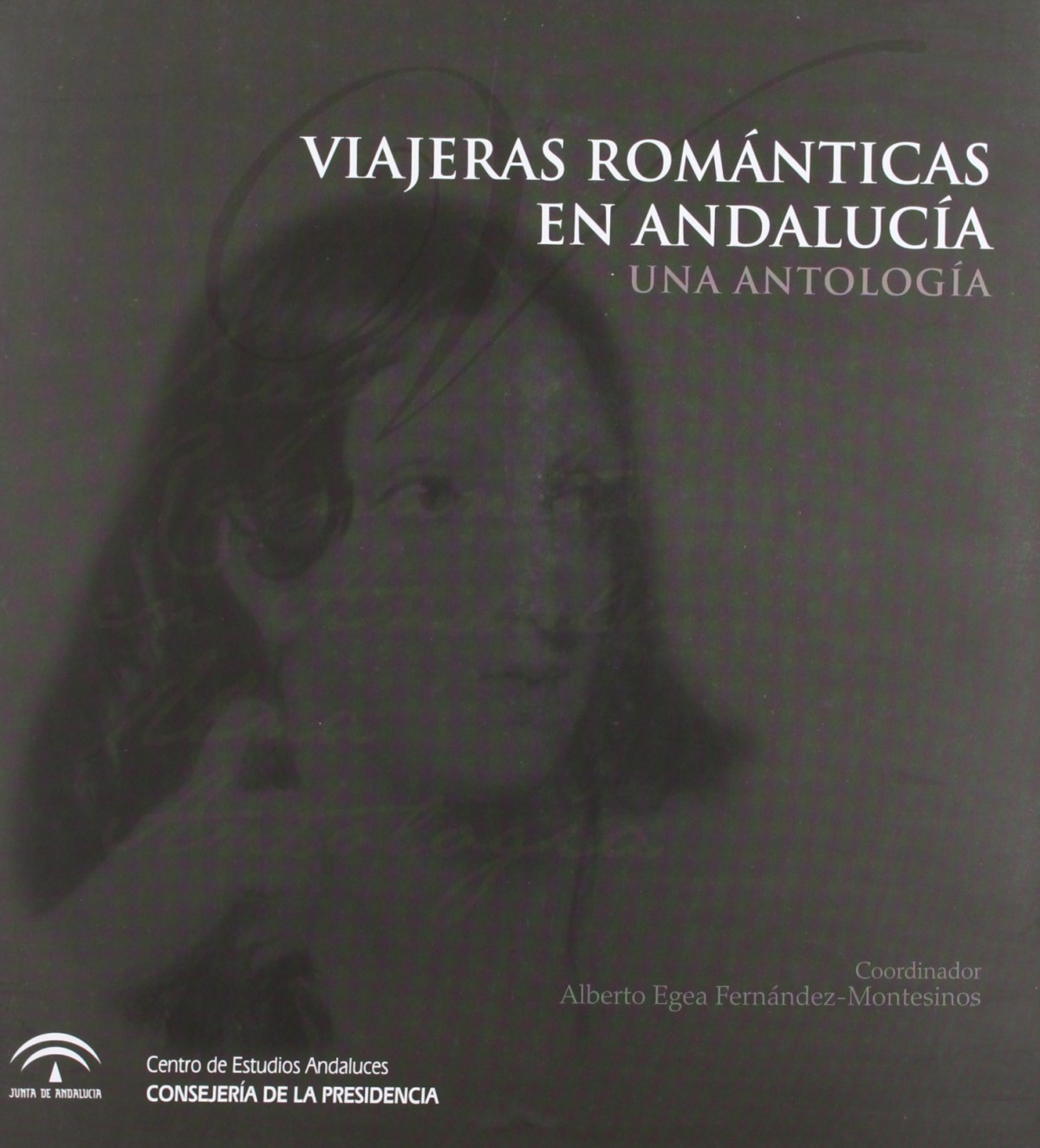 Viajeras románticas en Andalucía. Una antología - Woolf, Virginia