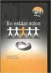 NO ESTAIS SOLOS