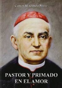 PASTOR Y PRIMADO EN AMOR