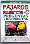 LOS PAJAROS DOMESTICOS PREGUNTAS Y RESPUESTAS