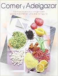 COMER Y ADELGAZAR