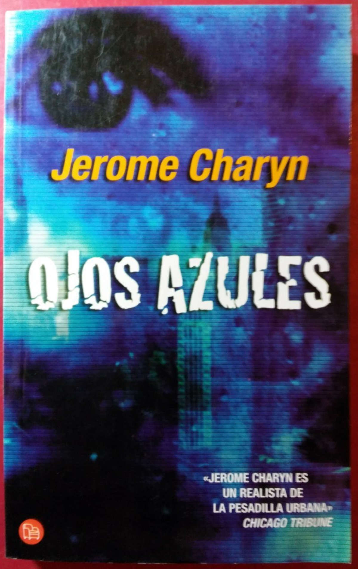 Ojos azules - Charyn, Jerome