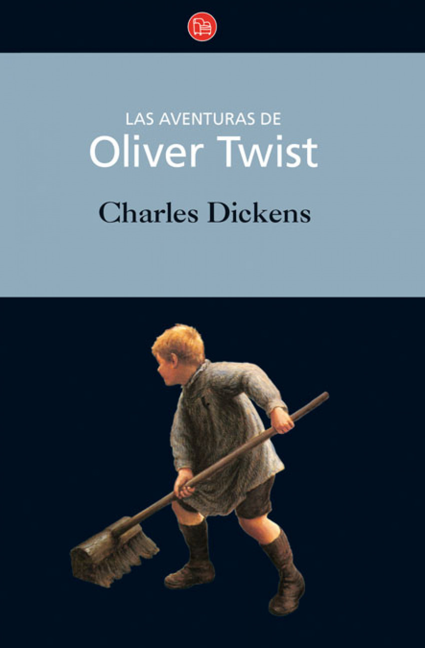 Las aventuras de oliver twist fg cl - Dickens, Charles