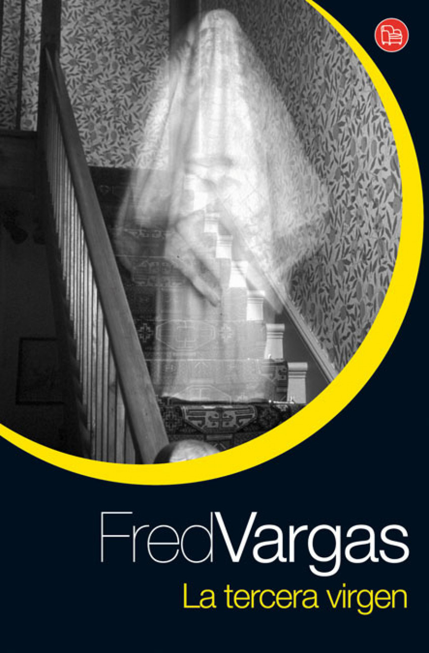 La tercera virgen - Ediciones Siruela, S.A./Vargas, Fred