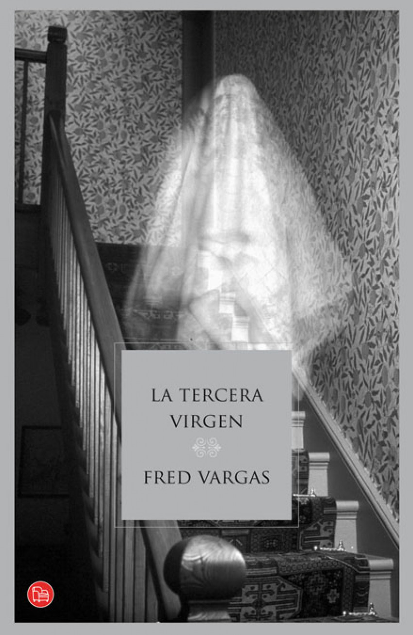 La tercera virgen td 10 - Ediciones Siruela, S.A./Vargas, Fred