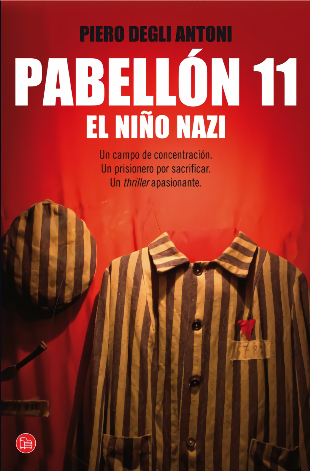 Pabellon 11. el niÑo nazi fg - Degli Antoni, Piero