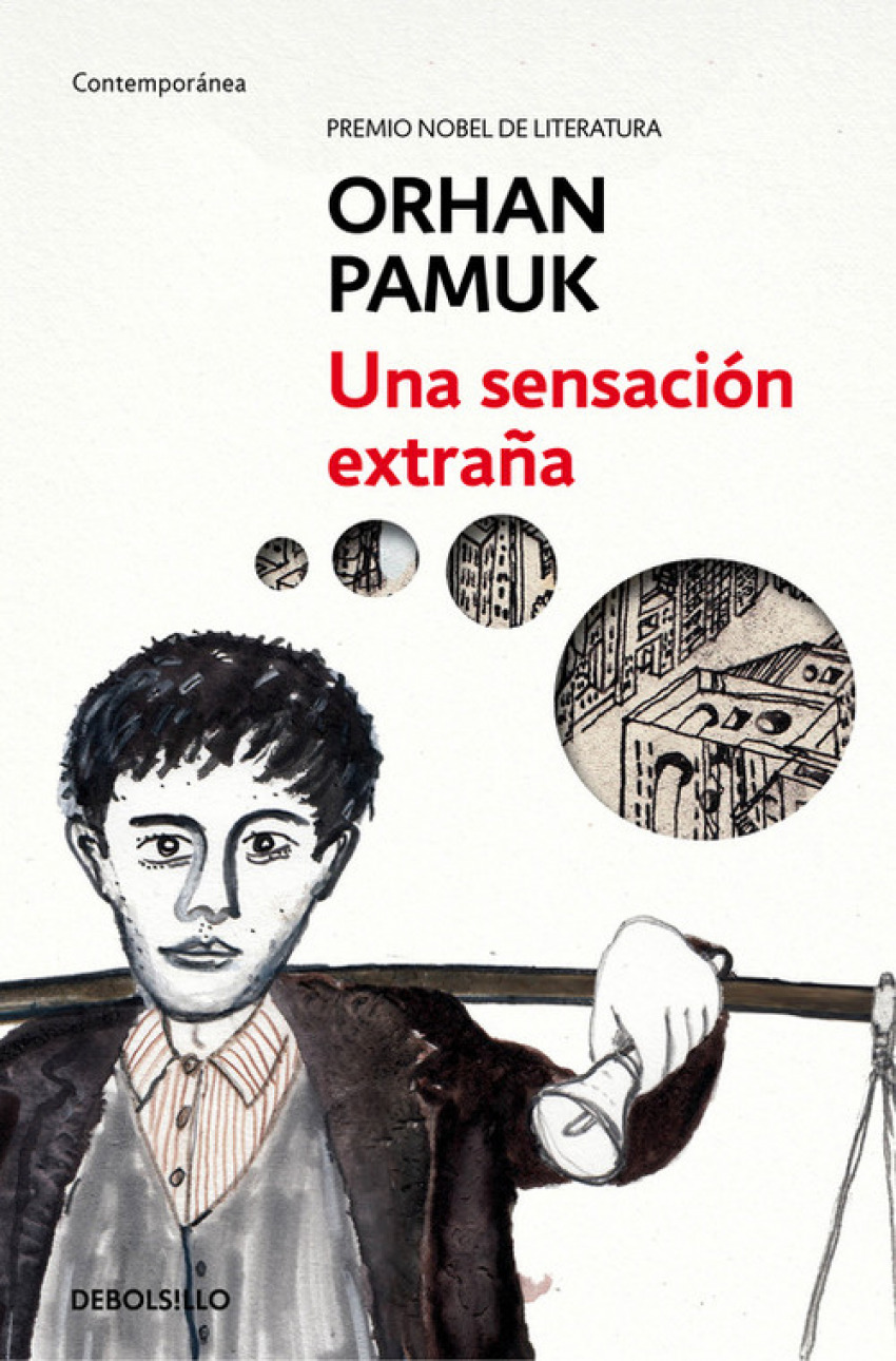 UNA SENSACIÓN EXTRAÑA - Pamuk, Orhan