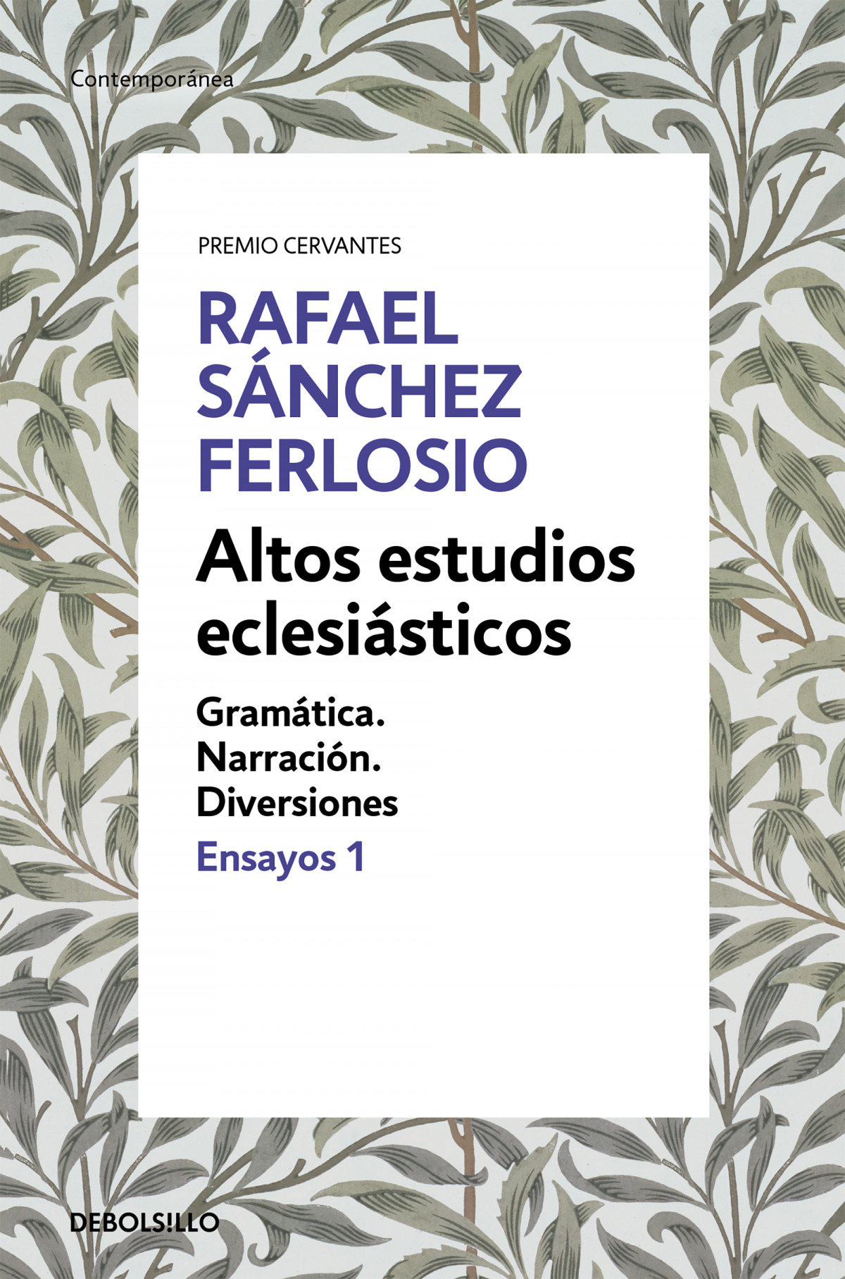 ALTOS ESTUDIOS ECLESIáSTICOS Gramática, narración, diversiones - Sánchez Ferlosio, Rafael