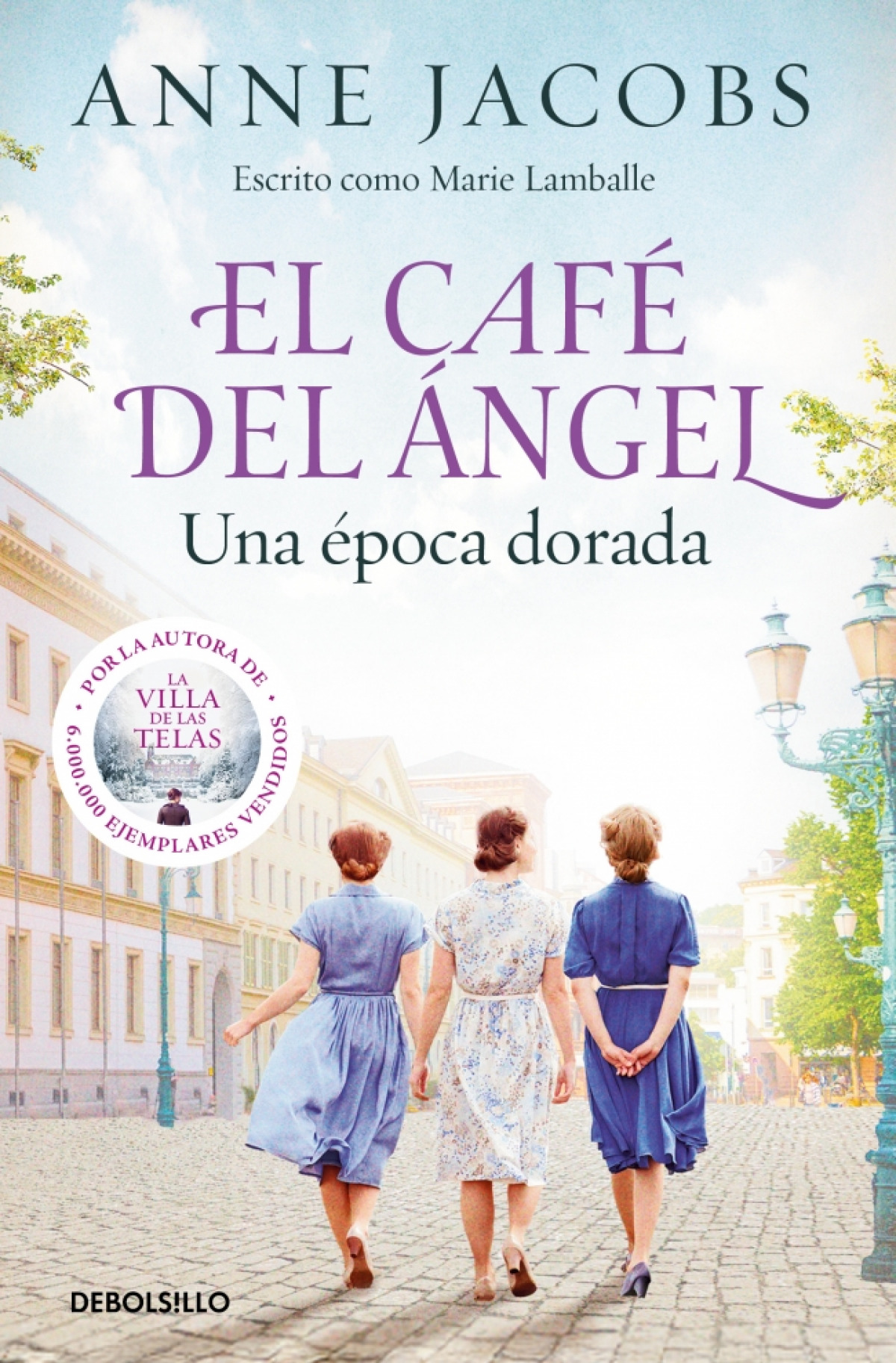El Caf� del �ngel. Una �poca dorada (Caf� del �ngel 5)