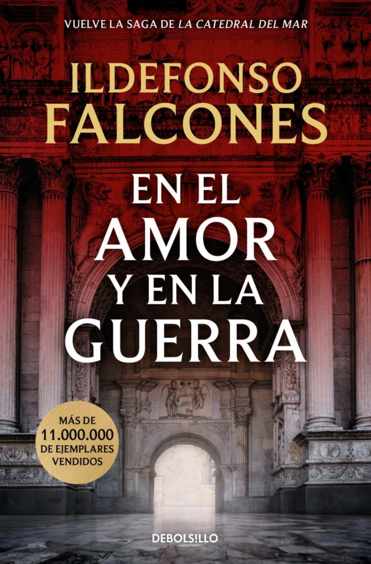 En el amor y en la guerra (La catedral del mar 3)