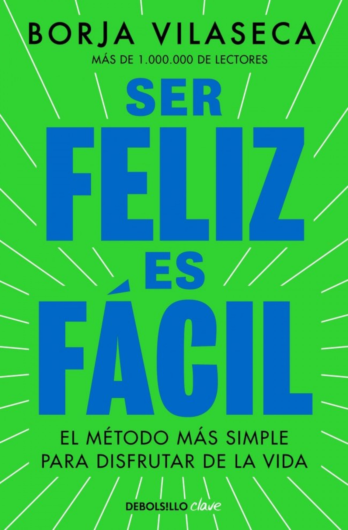 Ser feliz es f�cil