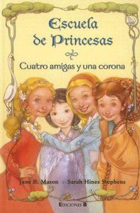ESCUELA PRINCESAS, 1 CUATRO AMIGAS