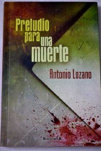PRELUDIO PARA UNA MUERTE