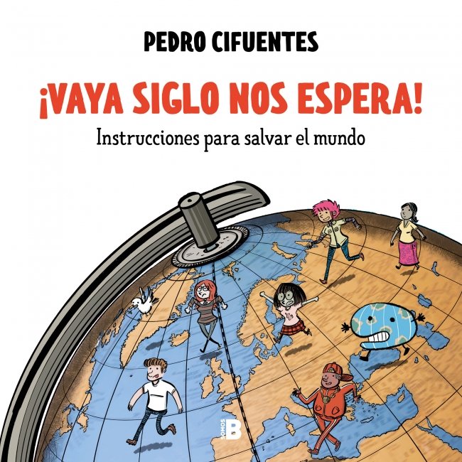 �Vaya siglo nos espera!