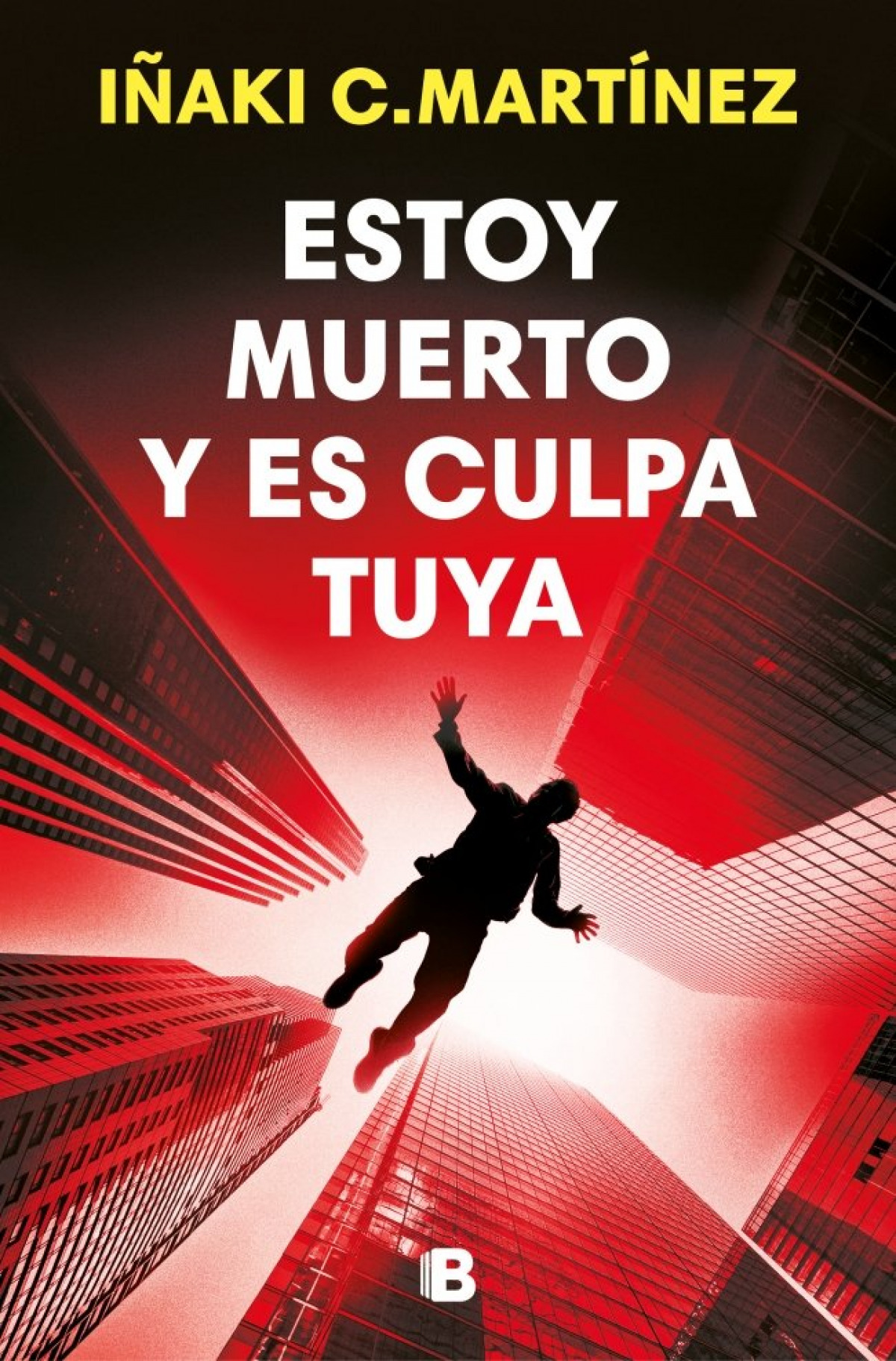 Estoy muerto y es culpa tuya