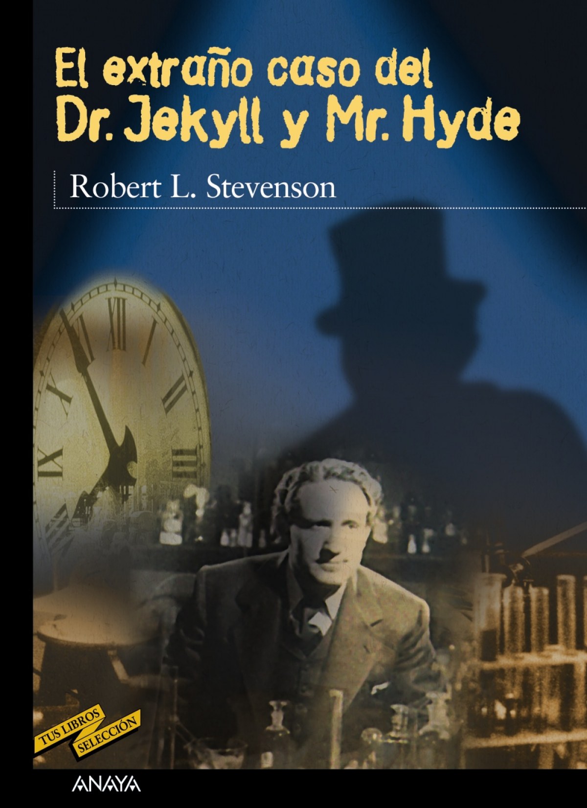 El extraño caso del Dr. Jekyll y Mr. Hyde - Stevenson, Robert Louis