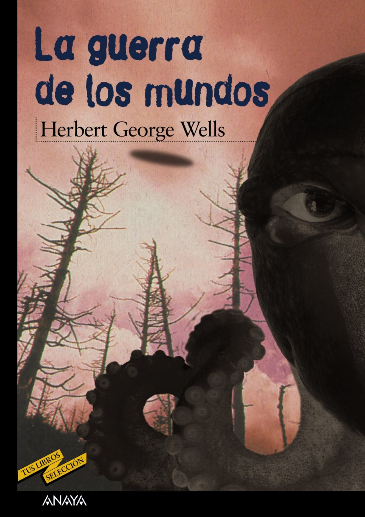 La guerra de los mundos - Wells, Herbert George