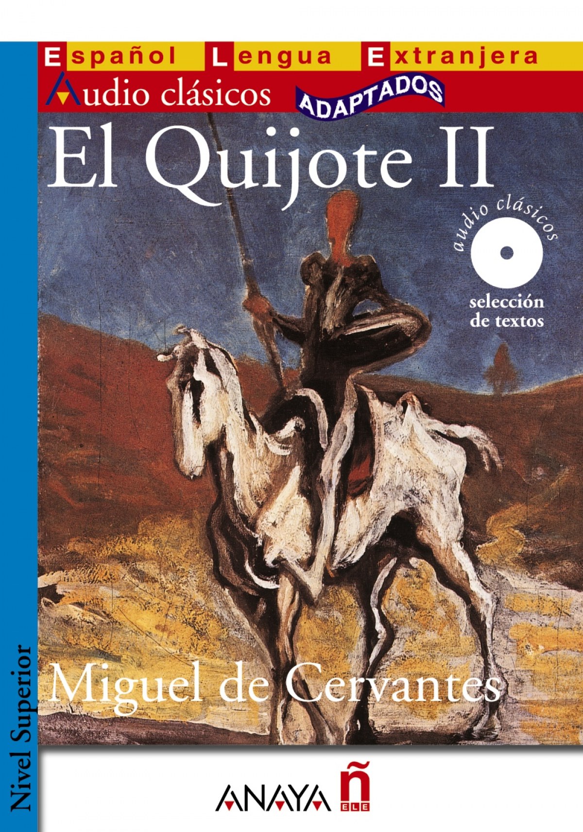 El Quijote II - Cervantes, Miguel de