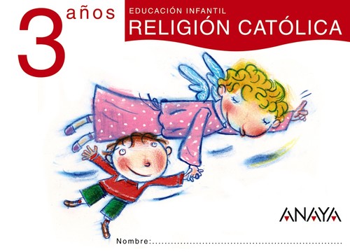 ^ant/(08).religion 3 aÑos (cachalote) - Gavilán Perea, Ana/Ayuso Marente, Visitación/Crespo Marco, Valero